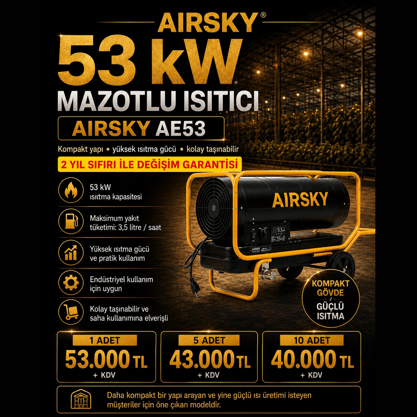 AIRSKY AE53 — 53 kW Mazotlu Isıtıcı AIRSKY AE53 — 53 kW Mazotlu Isıtıcı